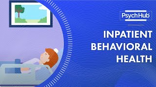 Inpatient Behavioral Health [upl. by Zolner]