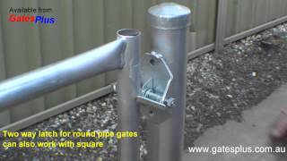 Gate Latch 2 way for round pipe and square [upl. by Donelu841]