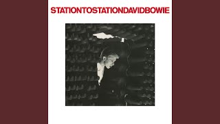 Station to Station 2016 Remaster [upl. by Siffre]