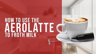 How To Use the AeroLatte To Froth Milk [upl. by Nork]