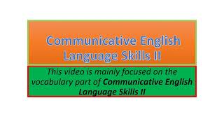 Communicative English Language Skills II vocabulary part one [upl. by Nevins976]